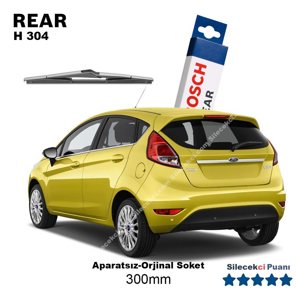 Ford Fiesta Arka Silecek (2013-2017) Bosch Rear H304