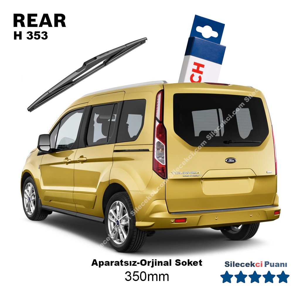 Ford Tourneo Connect Arka Silecek (2014-2021) Bosch Rear H353