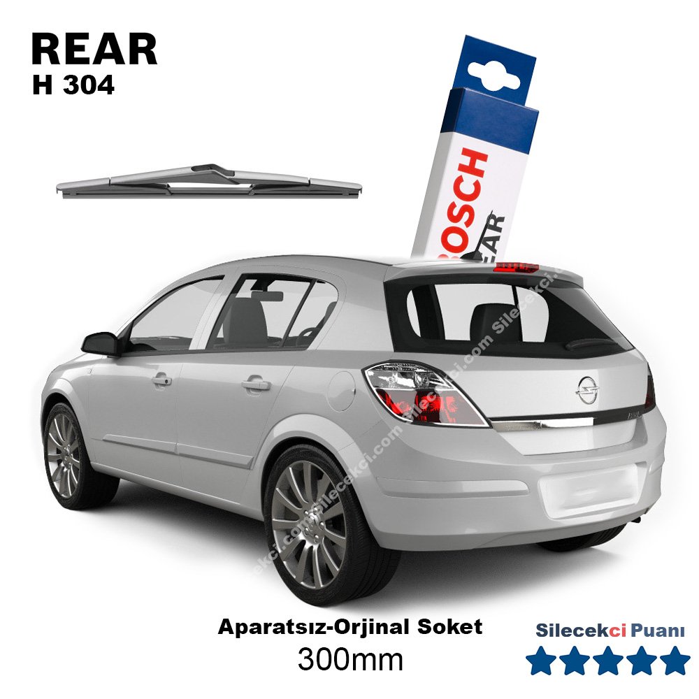 Opel Astra H Arka Silecek (2004-2013) Bosch Rear H304