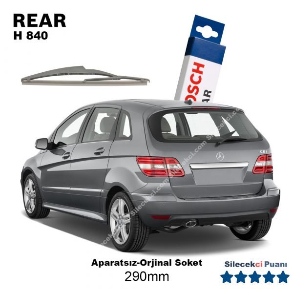 Mercedes B Arka Silecek (2005-2011) (W245) Bosch Rear H840